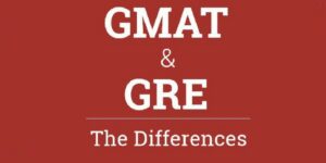 GMAT or GRE Differences