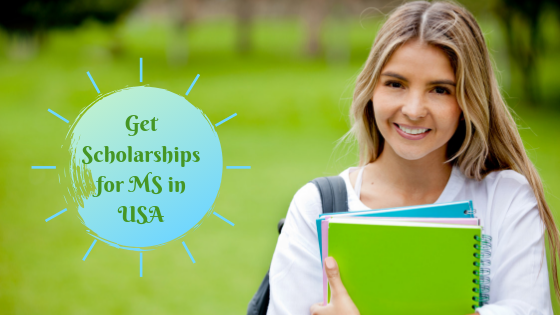 Get Scholarships for MS in USA