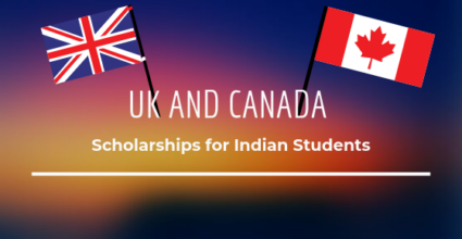 UK and Canada Scholarships for Indian Students